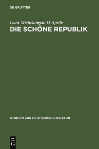 Buch schoene Republik Iwan-Michelangelo D'Aprile