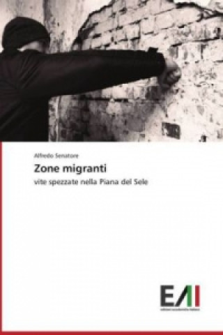 Kniha Zone migranti Alfredo Senatore