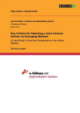 Książka Key Criteria for Selecting a Joint Venture Partner on Emerging Markets Filip Linhart