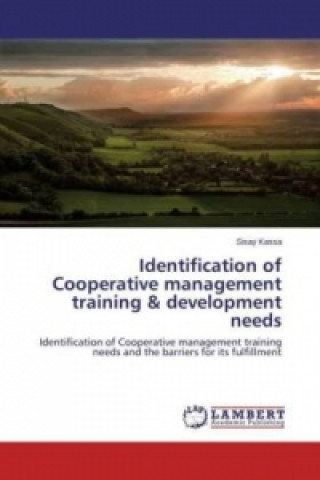 Libro Identification of Cooperative management training & development needs Sisay Kassa