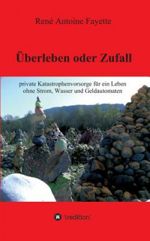 Boek UEberleben oder Zufall Rene Antoine Fayette