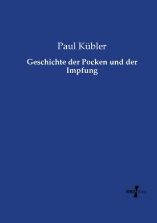 Carte Geschichte der Pocken und der Impfung Paul Kubler