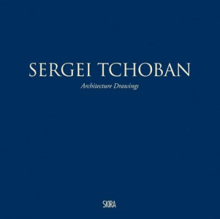 Kniha Sergei Tchoban Luca Molinari