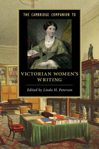 Kniha Cambridge Companion to Victorian Women's Writing Linda H. Peterson