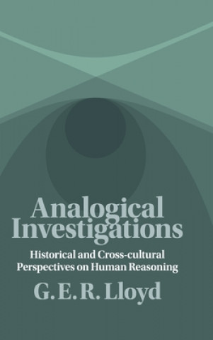 Knjiga Analogical Investigations G. E. R. Lloyd