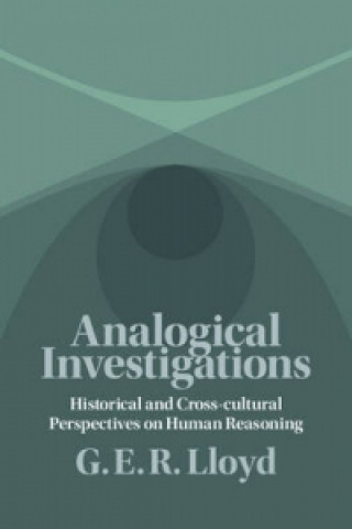 Kniha Analogical Investigations G. E. R. Lloyd