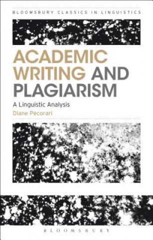 Könyv Academic Writing and Plagiarism Diane Pecorari