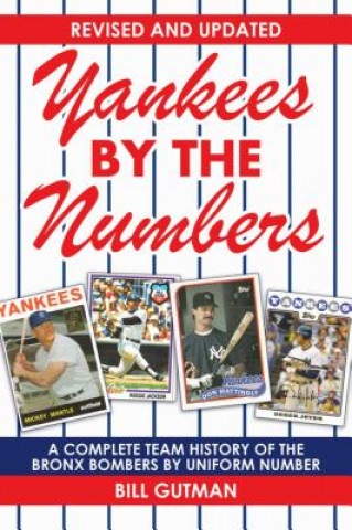 Kniha Yankees by the Numbers Bill Gutman