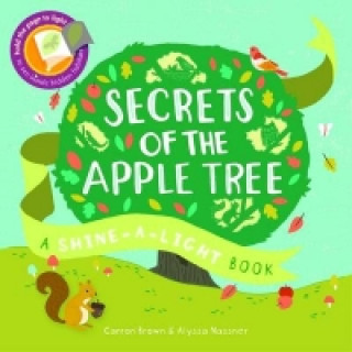 Kniha Shine a Light: Secrets of the Apple Tree Carron Brown