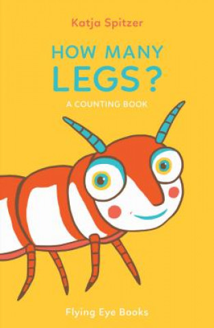 Book How Many Legs Katja Spitzer