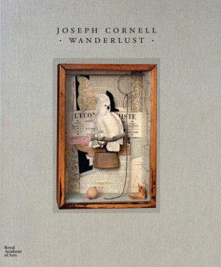 Książka Joseph Cornell: Wanderlust Sarah Lea