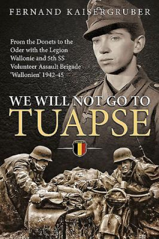Carte We Will Not Go to Tuapse Fernand Kaisergruber