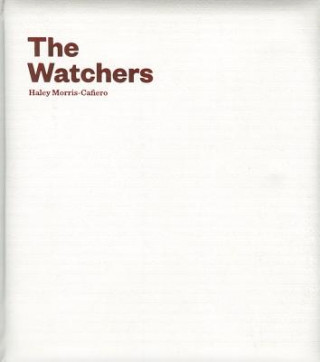 Книга Watchers Haley Morris Cafiero