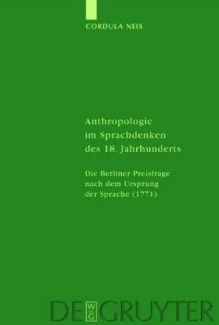 Kniha Anthropologie im Sprachdenken des 18. Jahrhunderts Cordula Neis