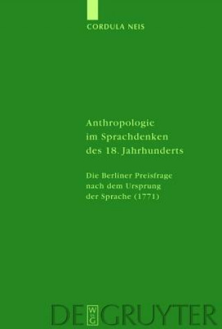 Książka Anthropologie im Sprachdenken des 18. Jahrhunderts Cordula Neis