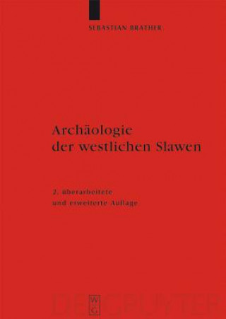Carte Archaologie der westlichen Slawen Sebastian Brather