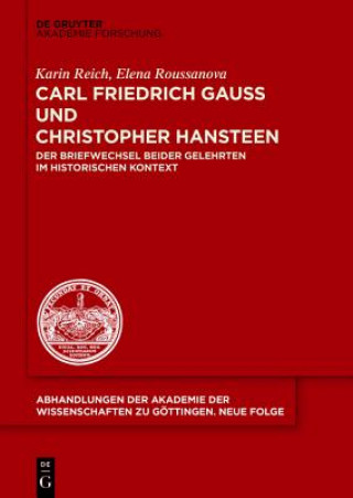 Buch Carl Friedrich Gauß und Christopher Hansteen Karin Reich