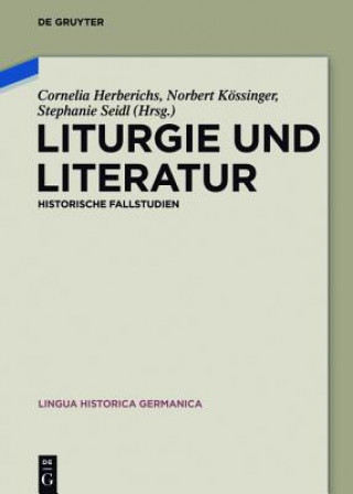Knjiga Liturgie Und Literatur Cornelia Herberichs