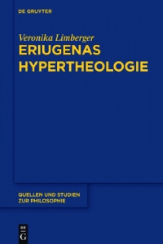Carte Eriugenas Hypertheologie Veronika Limberger