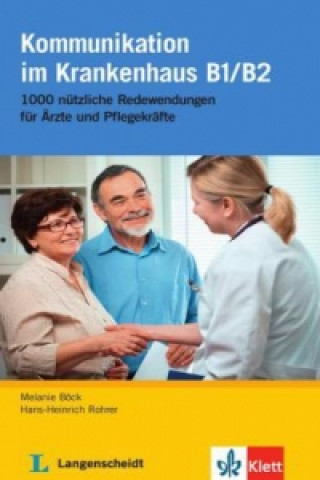 Książka Kommunikation im Krankenhaus B1/B2 Melanie Böck