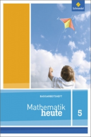 Książka Mathematik heute Basishefte - Ausgabe 2012 für Nordrhein-Westfalen und Niedersachsen 