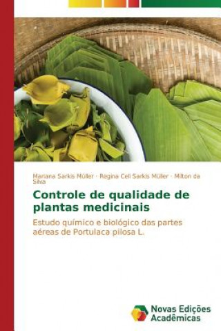 Carte Controle de qualidade de plantas medicinais Sarkis Muller Mariana