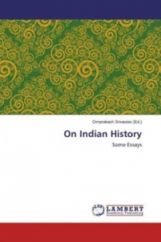 Knjiga On Indian History Omprakash Srivastav