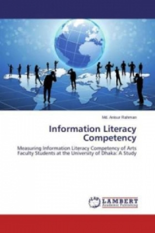 Carte Information Literacy Competency Md. Anisur Rahman