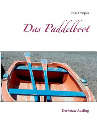 Libro Paddelboot Erika Oczipka