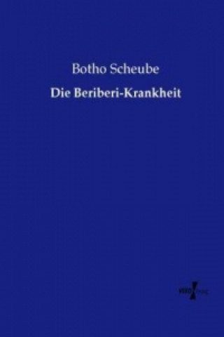 Carte Die Beriberi-Krankheit Botho Scheube