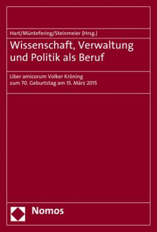 Kniha Wissenschaft, Verwaltung und Politik als Beruf Dieter Hart
