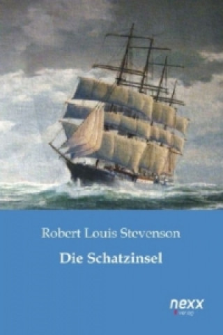 Kniha Die Schatzinsel Robert Louis Stevenson