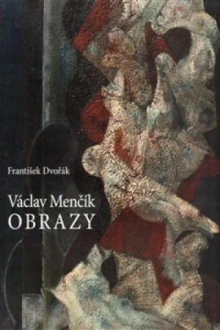 Kniha Václav Menčík František Dvořák