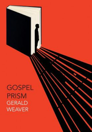 Książka Gospel Prism Gerald Weaver