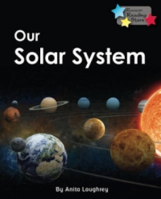 Kniha Our Solar System Anita Loughrey