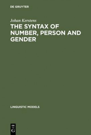 Kniha Syntax of Number, Person and Gender Johan Kerstens