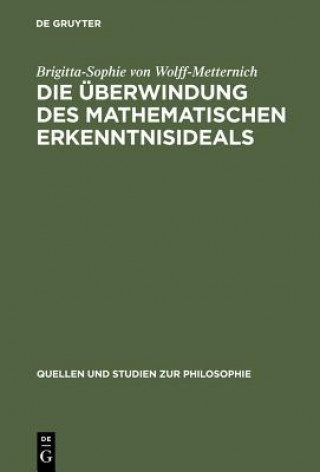 Carte UEberwindung des mathematischen Erkenntnisideals Brigitta-Sophie Von Wolff-Metternich