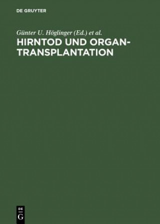 Książka Hirntod und Organtransplantation Günter U. Höglinger