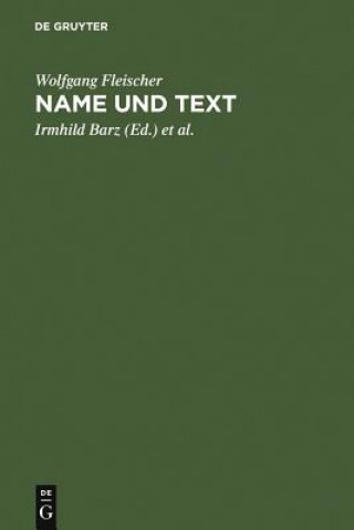 Kniha Name und Text Wolfgang Fleischer