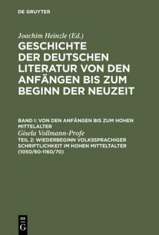 Carte Geschichte der deutschen Literatur von den Anfangen bis zum Beginn der Neuzeit Gisela Vollmann-Profe