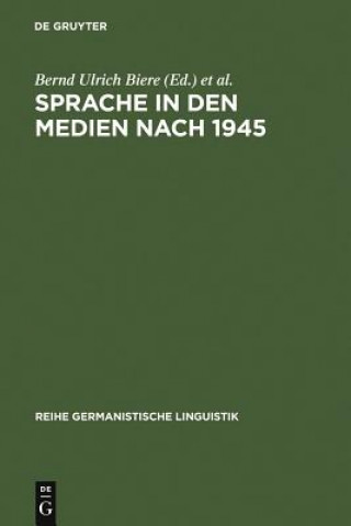 Carte Sprache in den Medien nach 1945 Bernd Ulrich Biere