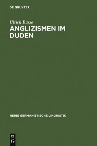 Book Anglizismen im Duden Ulrich Busse