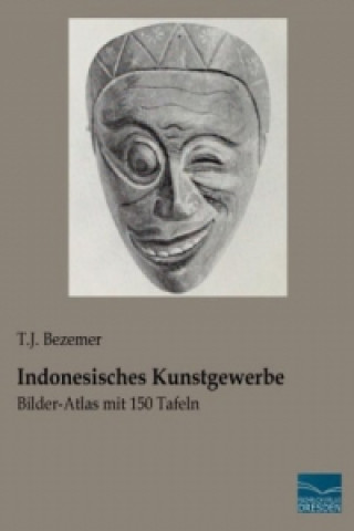 Książka Indonesisches Kunstgewerbe T. J. Bezemer