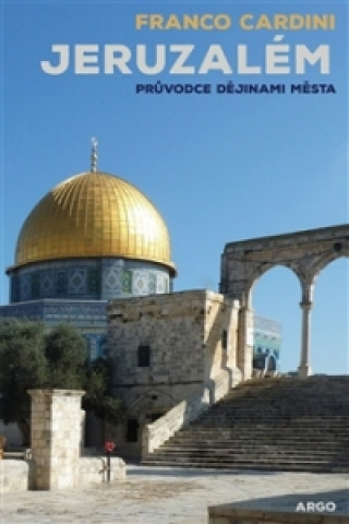 Kniha Jeruzalém Franco Cardini