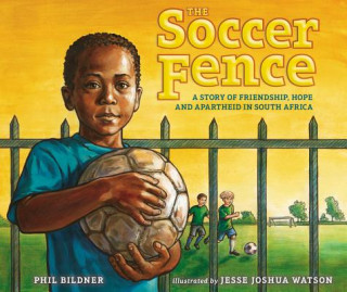 Libro Soccer Fence Phil Bildner