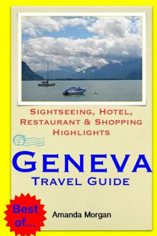 Carte Geneva Travel Guide Amanda Morgan