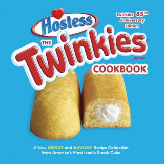 Carte Twinkies Cookbook, Twinkies 85th Anniversary Edition Hostess