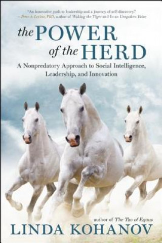 Könyv Power of the Herd Linda Kohanov