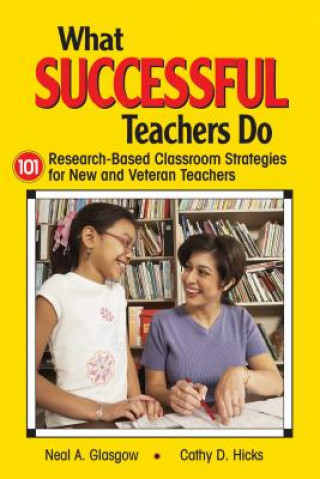 Könyv What Successful Teachers Do Neal A. Glasgow