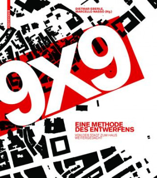Book 9 x 9 - Eine Methodes des Entwerfens Dietmar Eberle